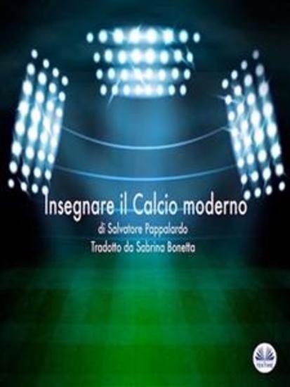 Insegnare Il Calcio Moderno - cover