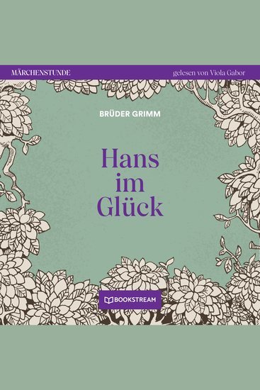 Hans im Glück - Märchenstunde Folge 166 (Ungekürzt) - cover