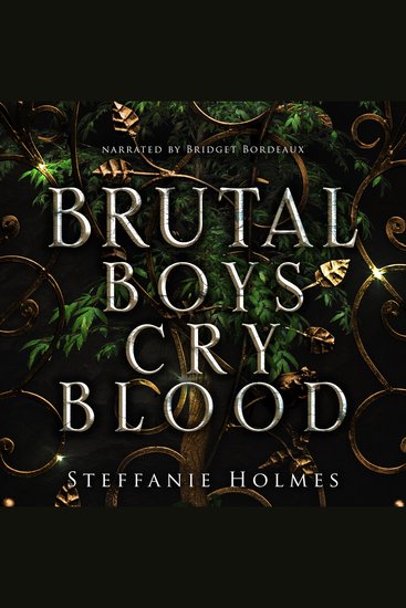 Brutal Boys Cry Blood - a dark romance - cover