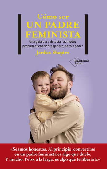 Cómo ser un padre feminista - cover