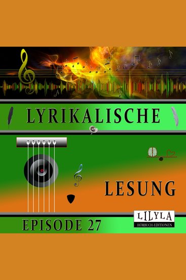 Lyrikalische Lesung Episode 27 - cover