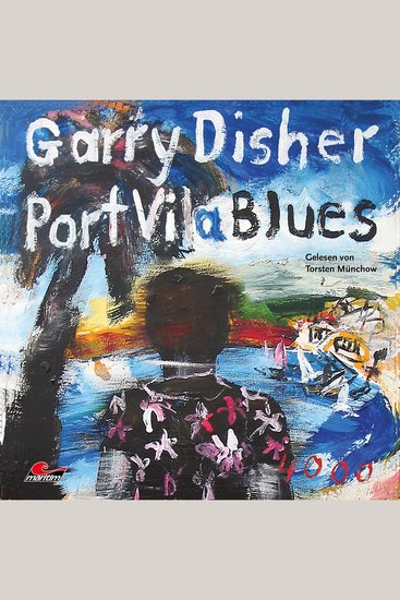 Port Vila Blues: Ein Wyatt-Roman (Ungekürzt) - cover