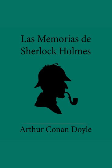 Las Memorias de Sherlock Holmes - cover