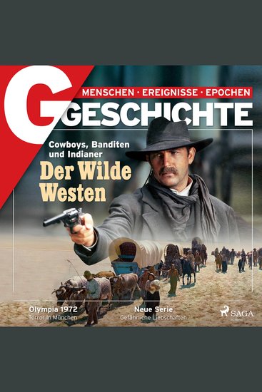 G GESCHICHTE - Der Wilde Westen: Cowboys Banditen und Indianer - cover