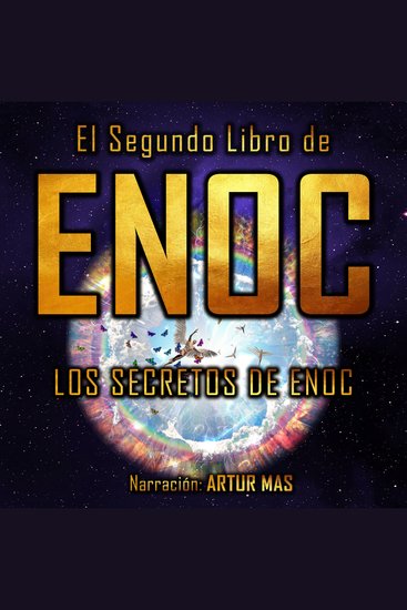 El Segundo Libro de Enoc - Los Secretos de Enoc - cover