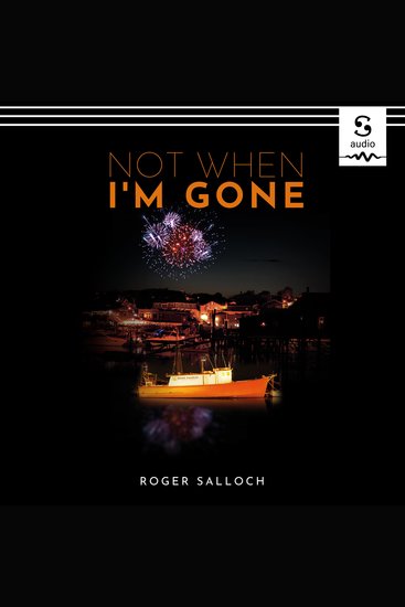 Not When I'm Gone - cover