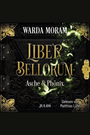 Liber Bellorum: Asche und Phönix - Band III - cover