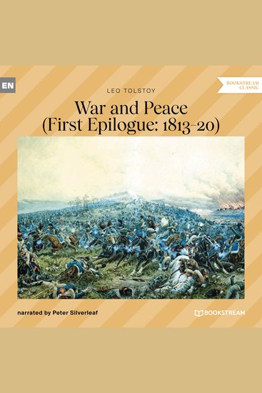 War and Peace - First Epilogue: 1813-20 (Unabridged) - cover