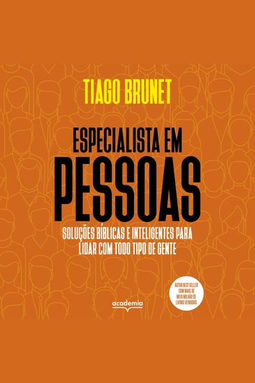 Especialista em pessoas - Soluções bíblicas e inteligentes para lidar com todo tipo de gente - cover
