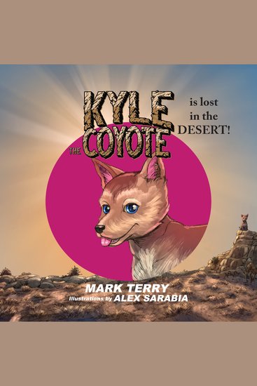Kyle the Coyote - Lost in the Desert - cover