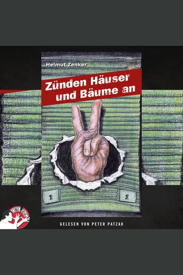 Zünden Häuser und Bäume an - cover