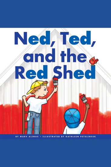 Ned Ted and the Red Shed - cover