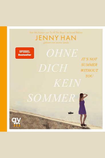 Ohne dich kein Sommer - The Summer I Turned Pretty-Serie Band 2 - cover