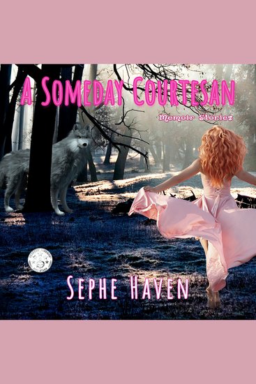 A Someday Courtesan - Memoir Stories - cover