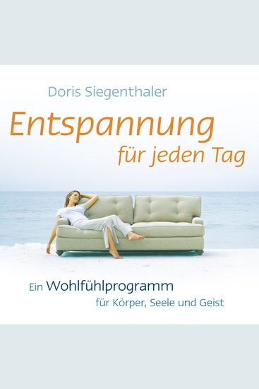 Entspannung für jeden Tag - Praktische Übungen mit geistlicher Instrumentalmusik - cover