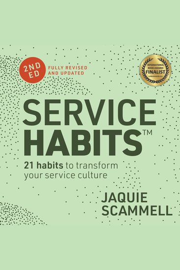 Service Habits - 21 habits to transform your service culture - cover