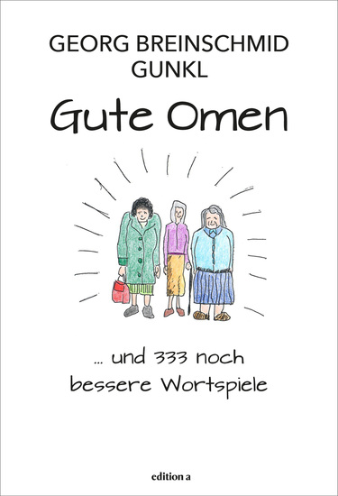 Gute Omen - und 333 noch bessere Wortspiele - cover