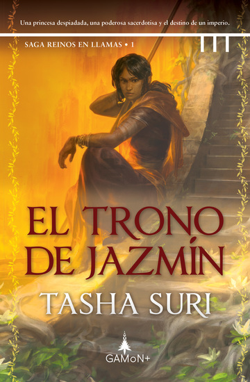 El trono de jazmín - Una princesa prisionera y una sirvienta cambiarán el destino de un imperio - cover