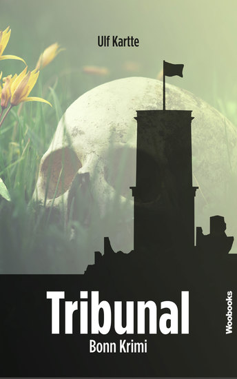 Tribunal - Bonn Krimi - cover