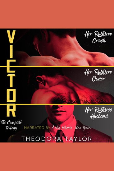 VICTOR - The Complete Trilogy - Her Ruthless Crush Her Ruthless Owner Her Ruthless Husband (Ruthless Triad) - cover