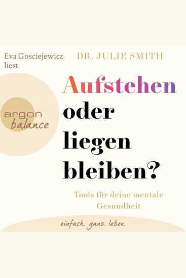 Aufstehen oder liegenbleiben? - Tools für deine mentale Gesundheit (Ungekürzte Lesung) - cover