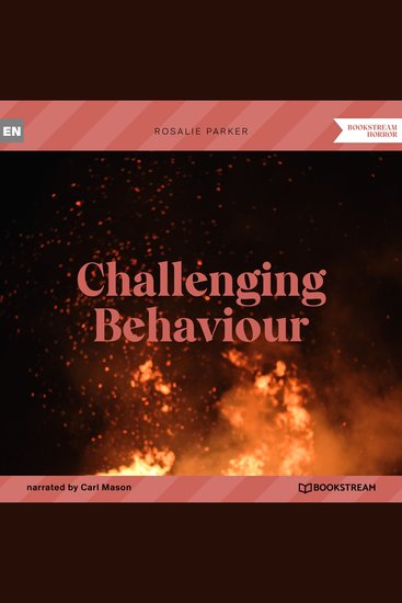 Challenging Behaviour (Unabridged) - cover