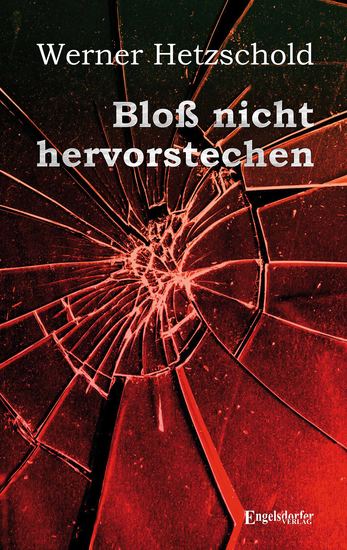 Bloß nicht hervorstechen - cover