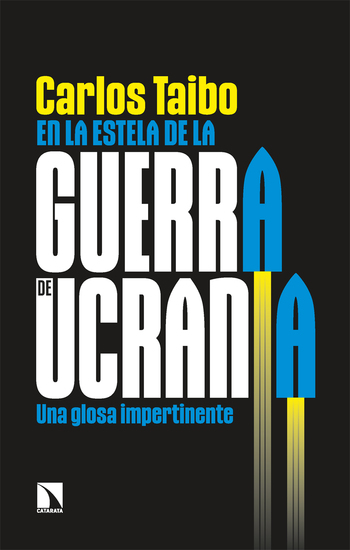 En la estela de la guerra de Ucrania - Una glosa impertinente - cover