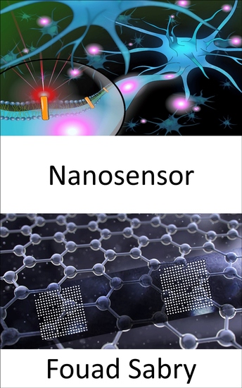 Nanosensor - Developing a networked intelligent nanosensors to light the brain chemsitry and early detect the cancer - cover