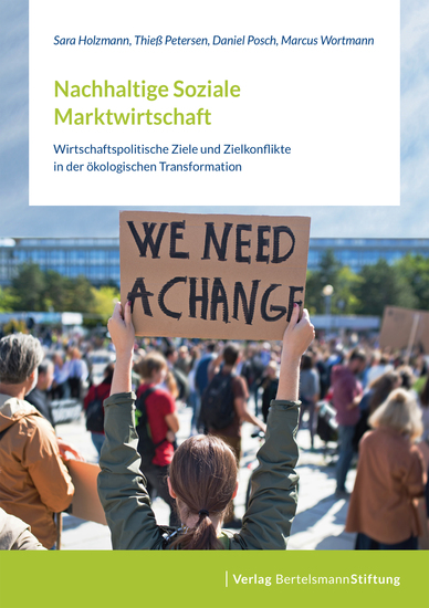 Nachhaltige Soziale Marktwirtschaft - Wirtschaftspolitische Ziele und Zielkonflikte in der ökologischen Transformation - cover