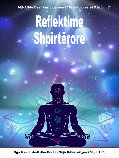 Reflektime Shpirtërore - Një Libër Mbi Rizgjimin Dhe Ndriҫimin - cover