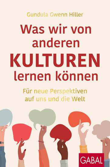 Was wir von anderen Kulturen lernen können - Für neue Perspektiven auf uns und die Welt - cover