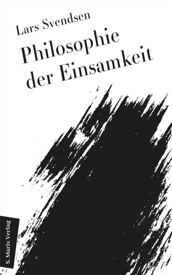 Philosophie der Einsamkeit - Aus dem Norwegischen von Daniela Stilzebach - cover