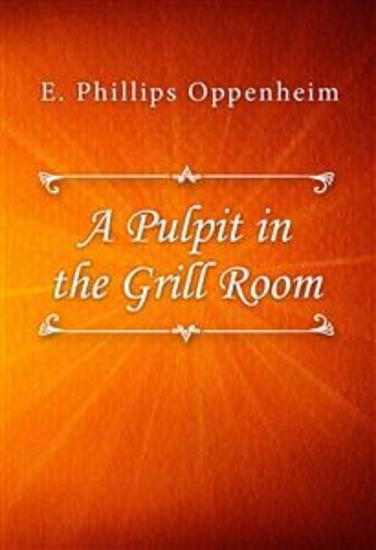 A Pulpit in the Grill Room - cover
