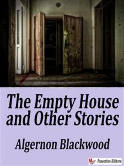 The Empty House and Other Ghost Stories - cover