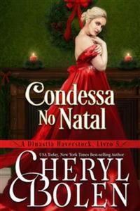 Condessa No Natal - A Dinastia Haverstock Livro 5