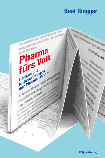 Pharma fürs Volk - Risiken und Nebenwirkungen der Pharmaindustrie - cover