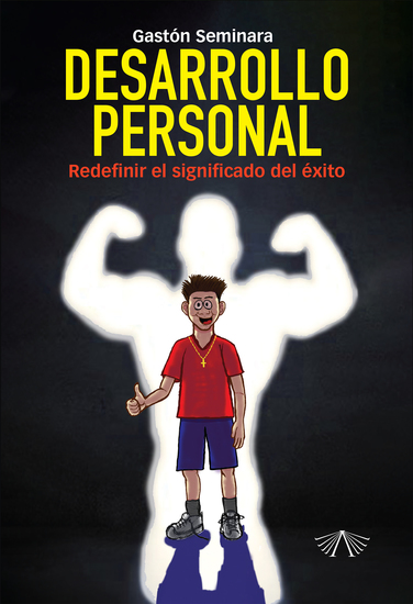 Desarrollo personal - Redefinir el significado del éxito - cover