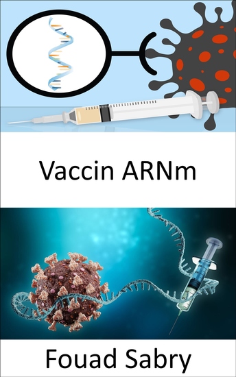 Vaccin ARNm - Les vaccinations par ARNm ont-elles la capacité de modifier l'ADN d'une personne ou s'agit-il simplement d'un mythe ? - cover