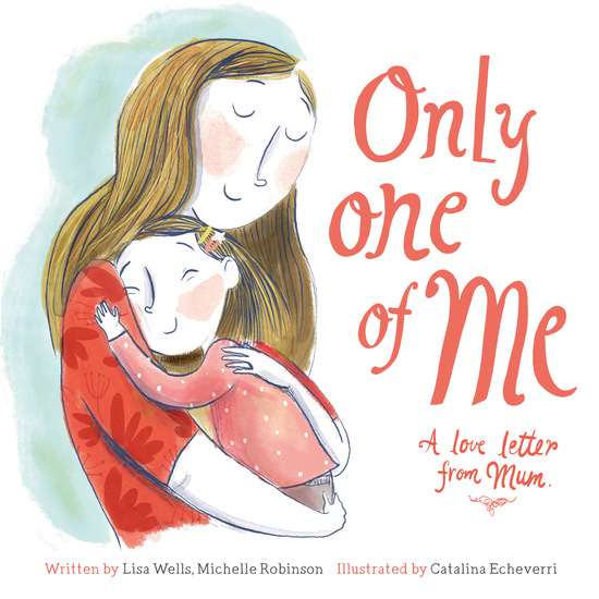 Only One of Me: A Love Letter from Mum - cover