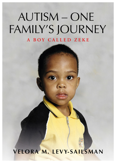 Autism - One Family's Journey - A Boy Called Zeke - cover