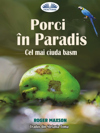 Porci în Paradis - Cel mai ciuda basm - cover