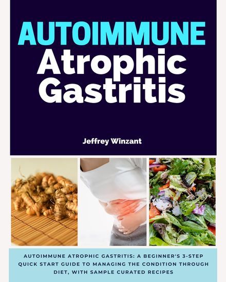Autoimmune Atrophic Gastritis - cover