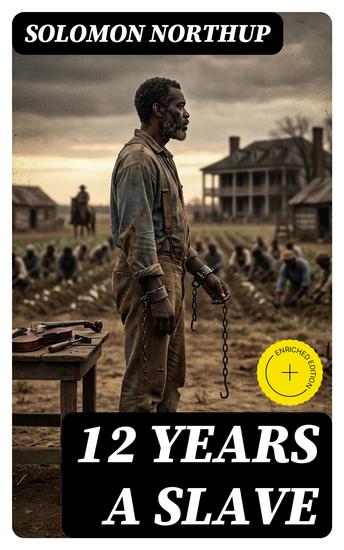 12 Years a Slave - Enriched edition - cover