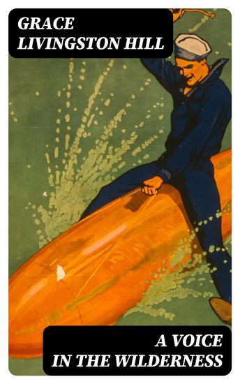 A Voice in the Wilderness - Western Novel - cover