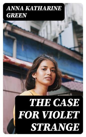 The Case for Violet Strange - cover