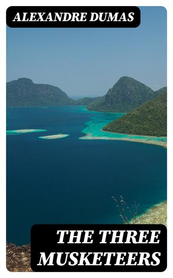 The Three Musketeers - All 3 Books - cover