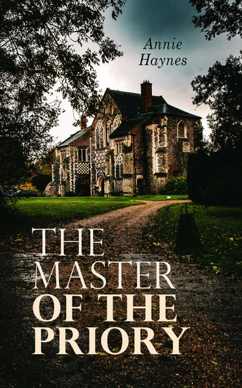 The Master of the Priory - British Murder Mystery - cover