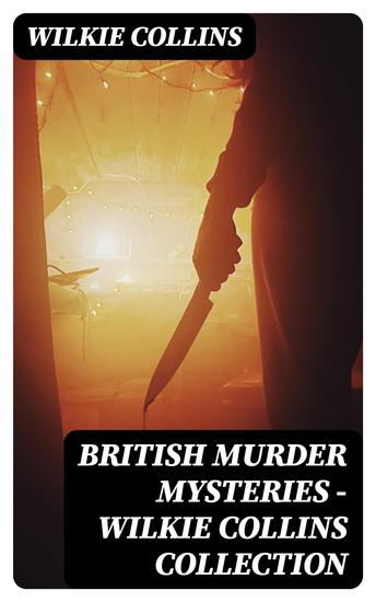 British Murder Mysteries - Wilkie Collins Collection - cover