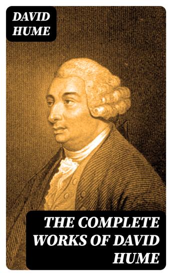The Complete Works of David Hume - cover
